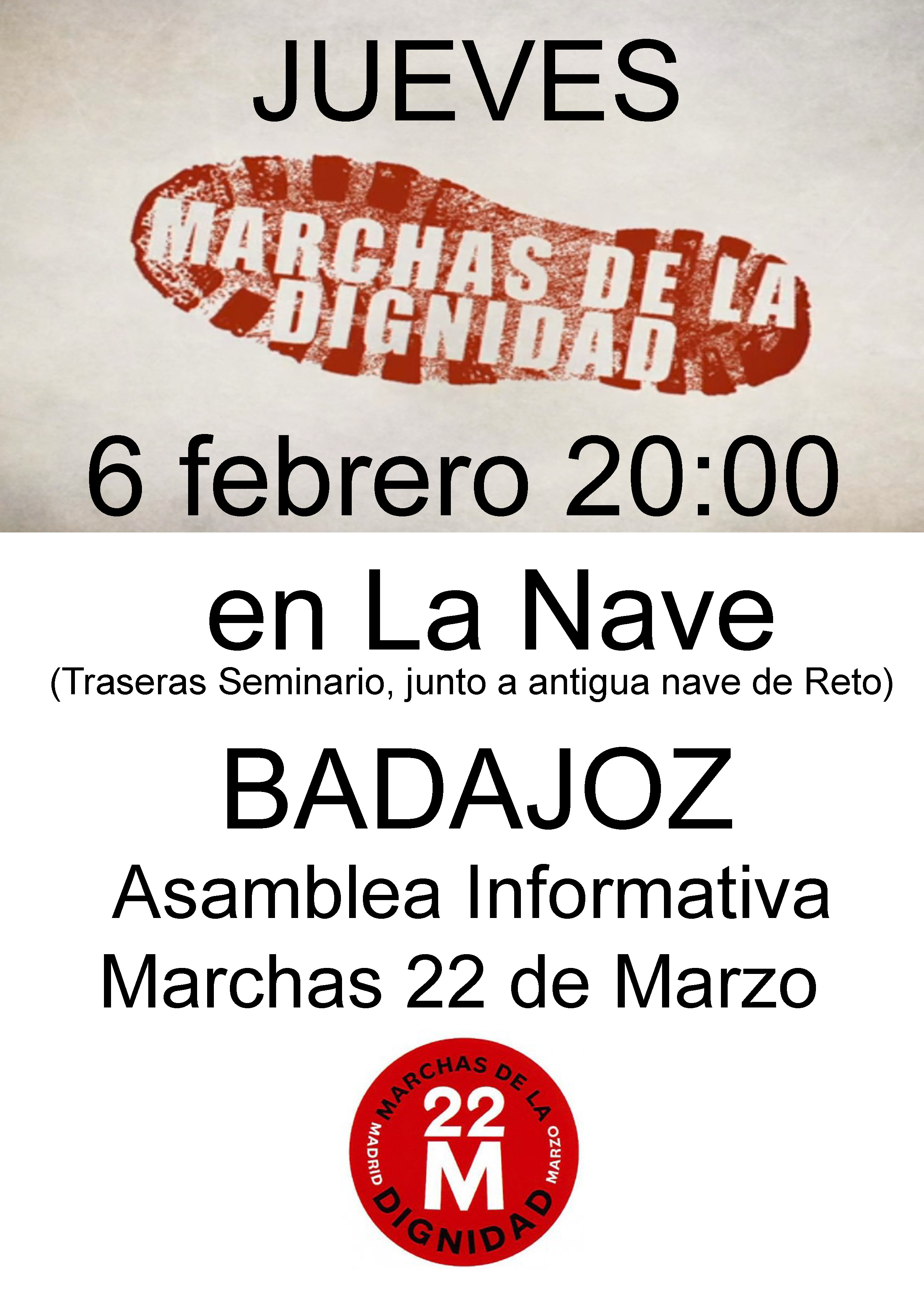 http://acampadabadajoz.files.wordpress.com/2014/01/cartel-asamblea-marchas-22m.jpg
